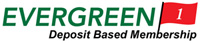 Evergreen Deposit Based Membership200x43 Evergreen Deposit Based Membership200x43